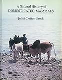 A natural history of domesticated animals