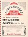 Book Acupuncture and the Natural Healing Arts of the Far East