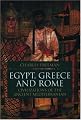 Egypt, Greece, and Rome: Civilizations of the Ancient Mediterranean