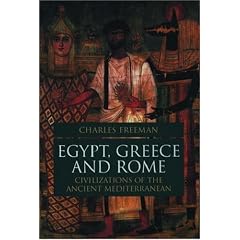 Egypt, Greece, and Rome: Civilizations of the Ancient Mediterranean