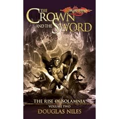The Crown and the Sword: Rise of Solamnia, Volume Two