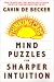 Thinking Caps: Mind Puzzles for Sharper Intuition (Paperback)