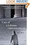 Case of a Lifetime: A Criminal Defense Lawyer's Story