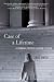 Case of a Lifetime: A Criminal Defense Lawyer's Story