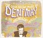 Good Feeling Music of Dent May