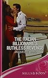 The Italian billionaire's ruthless revenge