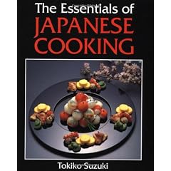 The Essentials of Japanese Cooking