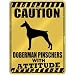 New  Caution : Doberman Pinschers With Attitude  Parking Sign Dog