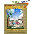 Click here to buy Alcohol Can Be a Gas!: Fueling an Ethanol Revolution for the... by  David Blume, R. Buckminster .