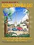Alcohol Can Be a Gas!: Fueling an Ethanol Revolution for the 21st Century