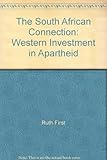 The South African connection : Western investment in apartheid