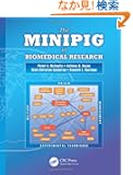 The Minipig in Biomedical Research