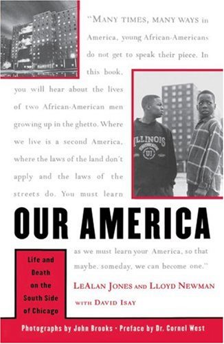 Our America: Life And Death On The South Side Of Chicago