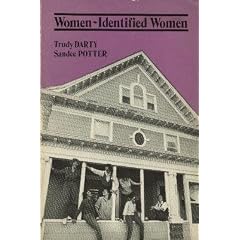 Women Identified Women