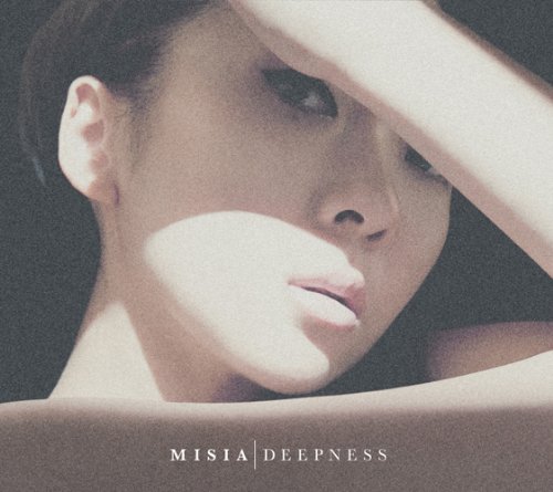 DEEPNESS MISIA