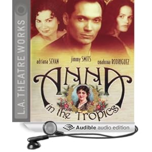 Anna in the Tropics - Nilo Cruz 