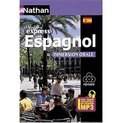 Espagnol Immersion Orale - Pack 4 CD 100% Audio