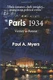 Paris 1934: Victory in Retreat