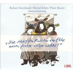 Die sch�rfsten Kritiker der Elche waren fr�her selber welche. CD
