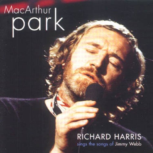 Richard Harris - Macarthur Park - Richard Harris Sings The Songs Of Jimmy Webb - Zortam Music