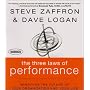 The Three Laws of Performance: Rewriting the Future of Your Organization and Your Life