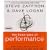 The Three Laws of Performance: Rewriting the Future of Your Organization and Your Life