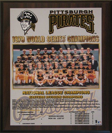 Pittsburgh Pirates Healy Plaque - 1979 World Series Champs