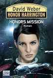 Honors Mission: Honor Harrington, Bd. 25. Roman - David Weber