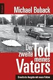 Michael Buback �Der zweite Tod meines Vaters�