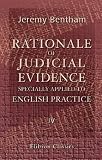 Revue Adamant Media Corporation  / Rationale of Judicial Evidence, Specially Applied to English Practice: Volume 4