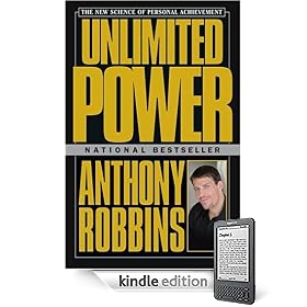 Unlimited Power: The New Science Of Personal Achievement