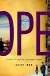 In Europe: Travels Through the Twenti...