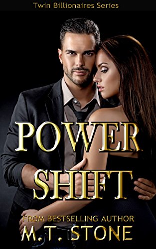 Power Shift (Twin Billionaires Book 3)