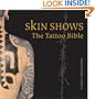 Skin Shows: The Tattoo Bible