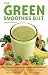 Books : Green Smoothies Diet: The Natural Program for Extraordinary Health