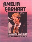 Amelia Earhart (Gateway Biographies)