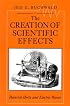 The Creation of Scientific Effects: Heinrich Hertz and Electric Waves
