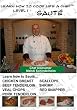 Saute' "Learn how to cook like a Chef" TM