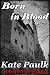 Born in Blood
