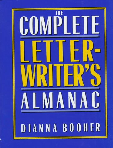 The Complete Letterwriter’s Almanac: A Handbook