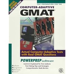 Test Preparation for the Computer-Adaptive Gmat: Actual Computer-Adaptive Tests With Real Gmat Questions : Powerprep Software