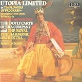 Gilbert & Sullivan: Utopia Ltd.