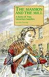 History Key Stage 2: the Mansion and the Mill Pb