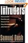 The Intruders: Unreasonable Searches and Seizures from King John to John Ashcroft