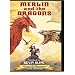 Merlin and the Dragons