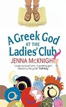 A Greek God at the Ladies' Club (Avon Romance)