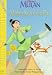 Search : Mulan Saves the Day (Disney's First Readers. Level 1)