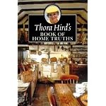 Thora Hird's Book of Home Truths book cover