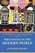 Philosophy in the Modern World: New History of Western Philosophy v. 4 (New History of Western Philosophy)
