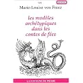 Les mod�les arch�typiques dans les contes de f�es